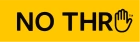 No Thru Logo